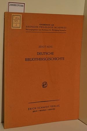 Bild des Verkufers fr Deutsche Bibliotheksgeschichte / Ernst Mehl Sonderdruck aus "Deutsche Philologie im Aufriss zum Verkauf von ralfs-buecherkiste