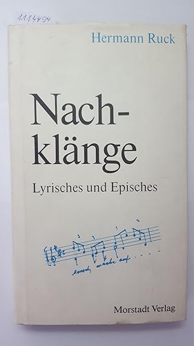 Nachklänge. Lyrisches und Episches.