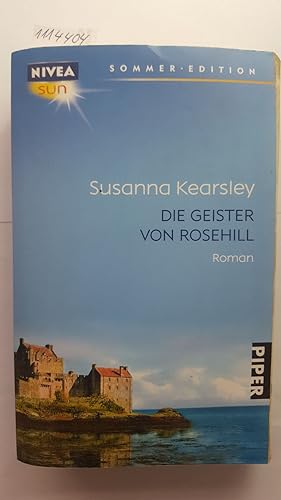 Die Geister von Rosehill (Roman). Aus dem Englischen von Karin Diemerling.