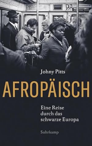 Bild des Verkufers fr Afropisch : Eine Reise durch das schwarze Europa zum Verkauf von AHA-BUCH GmbH