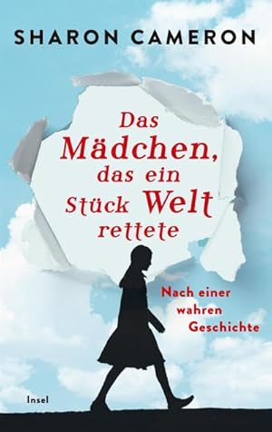 Bild des Verkufers fr Das Mdchen, das ein Stck Welt rettete zum Verkauf von Rheinberg-Buch Andreas Meier eK