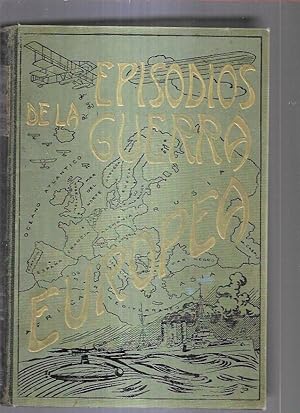 Imagen del vendedor de EPISODIOS DE LA GUERRA EUROPEA. TOMO 2 a la venta por Desvn del Libro / Desvan del Libro, SL