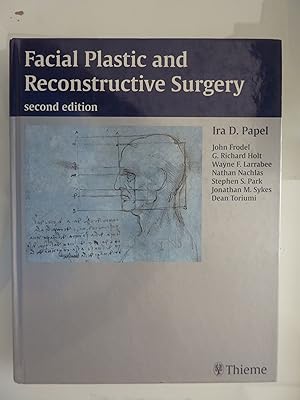 FACIAL PLASTIC AND RECONSTRUCTIVE SURGERY Second Edition