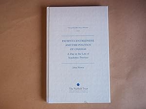 Immagine del venditore per Patient-centredness and the politics of change: A day in the life of academic general practice venduto da Carmarthenshire Rare Books