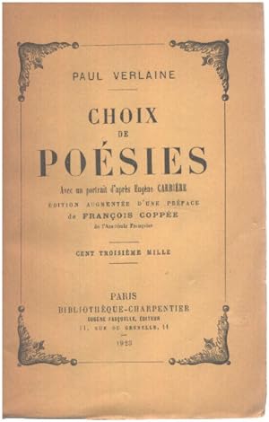Immagine del venditore per Choix de posie / edition augmente d'une prface de Franois Coppe / portrait d'eugene carriere en frontispice venduto da librairie philippe arnaiz