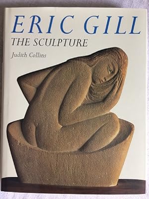 Eric Gill - The Sculpture