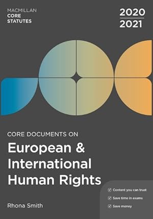 Bild des Verkufers fr Core Documents on European and International Human Rights 2020-21 zum Verkauf von GreatBookPrices