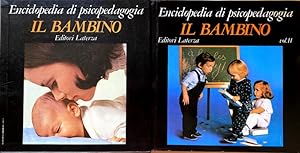 Immagine del venditore per ENCICLOPEDIA DI PSICOPEDAGOGIA. IL BAMBINO (VOLUMI 1-2). EDIZIONE ITALIANA A CURA DI MARIA CORDA COSTA venduto da CivicoNet, Libreria Virtuale