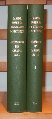 Recensement Des Canada 1851-2 [ Complete in 2 Volumes ]