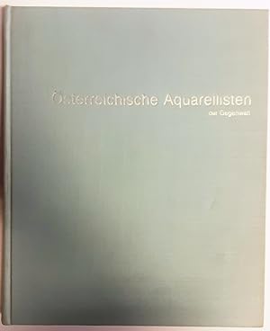 Bild des Verkufers fr sterreichische Aquarellisten der Gegenwart. zum Verkauf von erlesenes  Antiquariat & Buchhandlung