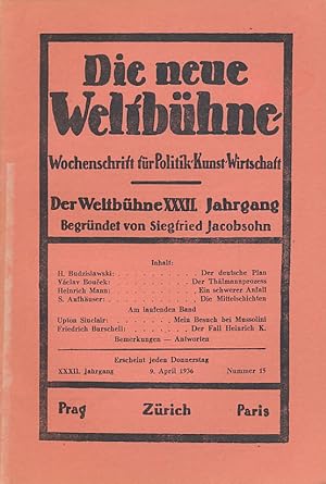 Die neue Weltbühne. XXXII. Jahrgang. 9. April 1936. Nummer 15. Wochenschrift für Politik, Kunst, ...