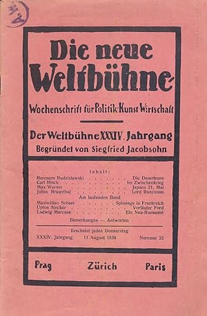 Die neue Weltbühne. XXXIV. Jahrgang. 11. August 1938. Nummer 32. Wochenschrift für Politik, Kunst...
