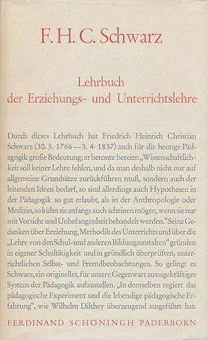 Lehrbuch der Erziehungs- und Unterrichtslehre. Besorgt von Hans-Hermann Groothoff unter Mitwirkun...