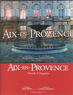Immagine del venditore per Aix-en-Provence. Plurielle & singulire venduto da librairie philippe arnaiz