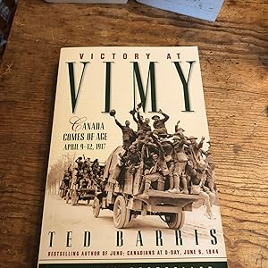 Seller image for Victory at Vimy: Canada Comes of Age for sale by Heroes Bookshop