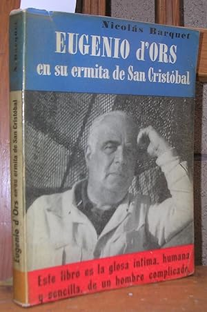 Imagen del vendedor de EUGENIO D'ORS EN SU ERMITA DE SAN CRISTOBAL. Prlogo de Rafael Manzano. a la venta por LLIBRES del SENDERI