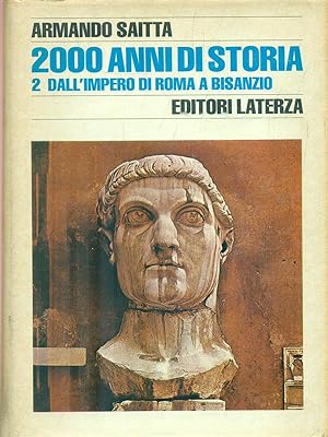 Bild des Verkufers fr 2000 anni di storia 2 Dall'impero di Roma a Bisanzio zum Verkauf von Librodifaccia