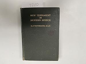 Immagine del venditore per The New Testament in Modern Speech. An idiomatic translation into everyday English from the text of the resultant Greek testament. venduto da Book Souk