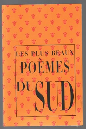 Image du vendeur pour Les plus beaux pomes du Sud mis en vente par librairie philippe arnaiz