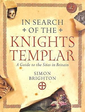 Immagine del venditore per In Search of the Knights Templar: A Guide to the Sites in Britain venduto da M Godding Books Ltd