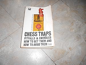 Seller image for chess traps pitfalls and swindles for sale by ralph brandeal
