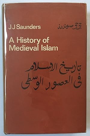 Seller image for A history of medieval Islam for sale by Joseph Burridge Books