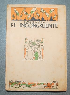 Imagen del vendedor de El Incongruente. Novela Grande. a la venta por BALAGU LLIBRERA ANTIQURIA