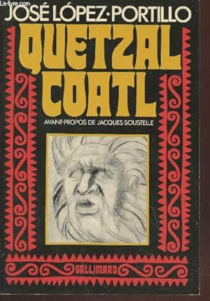 Bild des Verkufers fr Quetzalcoatl zum Verkauf von Le-Livre