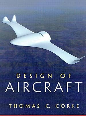 Image du vendeur pour Corke, T: Design of Aircraft. mis en vente par Antiquariat Bernhardt
