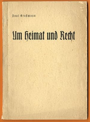 Um Heimat und Recht. Eine Schilderung aus der Notzeit am Rhein, Besatzungszeit.