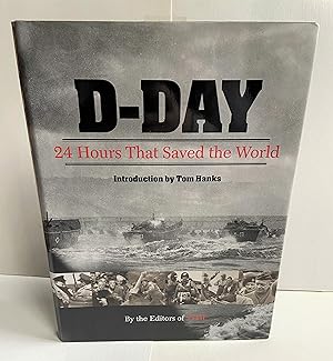 D-Day 24 Hours That Saved the World