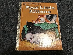FOUR LITTLE KITTENS