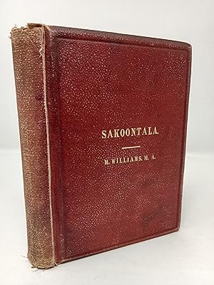 Seller image for Sakoontala; or, The Lost Ring; An Indian Drama. for sale by ROBIN SUMMERS BOOKS LTD