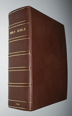 The Holy Bible 1769, Containing the Old and New Testaments: Translated Out of the Original Tongue...