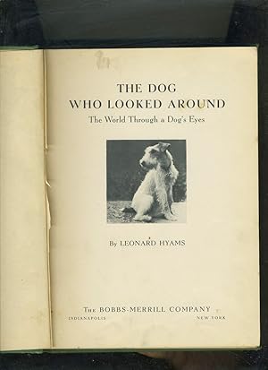 Immagine del venditore per THE DOG WHO LOOKED AROUND venduto da Daniel Liebert, Bookseller