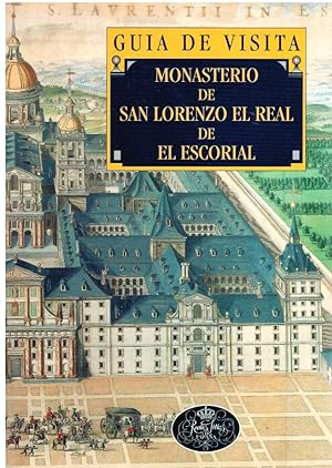 Seller image for Gua de visita: Monasterio de San Lorenzo el Real de El Escorial for sale by Librera Dilogo