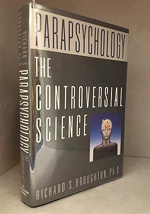 Immagine del venditore per Parapsychology; The Controversial Science venduto da Burton Lysecki Books, ABAC/ILAB