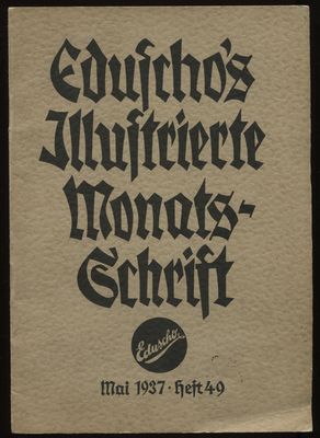 Eduscho`s Illustrierte Monatsschrift. Mai 1937. Heft 49.
