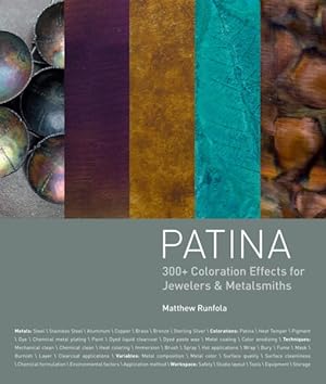 Imagen del vendedor de Patina : 300+ Coloration Effects for Jewelers & Metalsmiths a la venta por GreatBookPrices