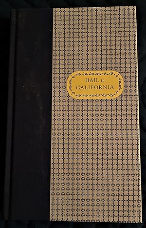 Hail to California (The University of California at Berkeley in Verse and Story)