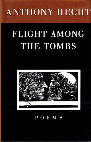 Bild des Verkufers fr Flight Among the Tombs: Poems zum Verkauf von Kenneth Mallory Bookseller ABAA