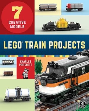 Bild des Verkufers fr LEGO Train Projects : 7 Creative Models zum Verkauf von AHA-BUCH GmbH