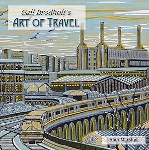 Gail Brodholt's Art Of Travel