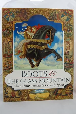 Immagine del venditore per BOOTS AND THE GLASS MOUNTAIN (DJ protected by a brand new, clear, acid-free mylar cover) (Signed by Illustrator) venduto da Sage Rare & Collectible Books, IOBA