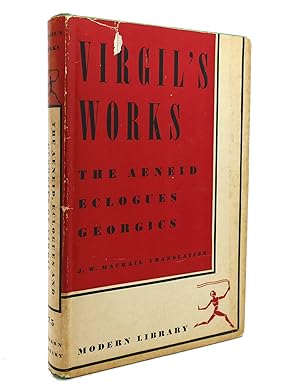 Seller image for VIRGIL'S WORKS - THE AENEID; ECLOGUES; GEORGICS Modern Library No. 75 for sale by Rare Book Cellar