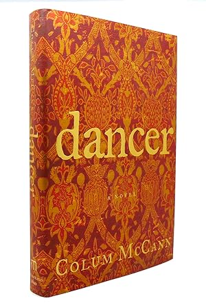 Imagen del vendedor de DANCER A Novel a la venta por Rare Book Cellar