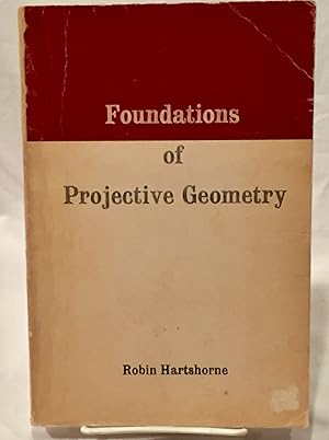 Imagen del vendedor de Foundations of Projective Geometry a la venta por Bargain Finders of Colorado