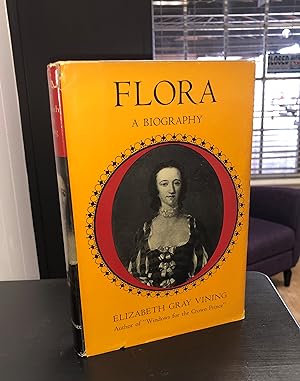 Flora: A Biography (signed) [first edition]