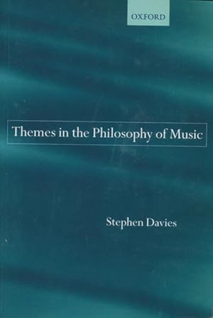 Themes in the Philosophy of Music