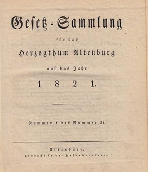 Gesetz-Sammlung für das Herzogthum Altenburg auf das Jahr 1821 - 1827